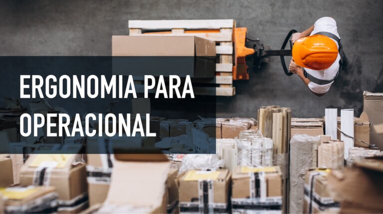 Ergonomia para Operacional | Dellabruna